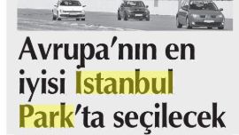 AVRUPA'NIN EN İYİSİ İSTANBUL PARK'TA SEÇİLECEK
