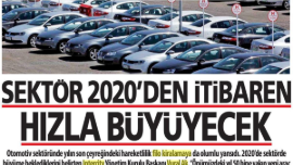 SEKTÖR 2020'DEN İTİBAREN HIZLA BÜYÜYECEK