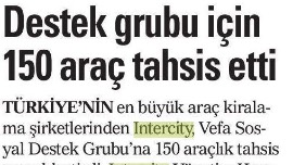 DESTEK GRUBU İÇİN 150 ARAÇ TAHSİS ETTİ